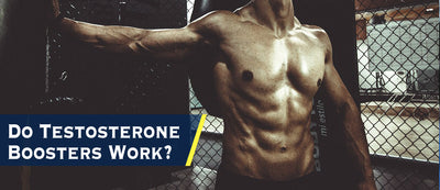 Do Natural Testosterone Boosters Really Work?
